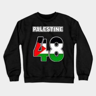 Palestine 48 - Front Crewneck Sweatshirt